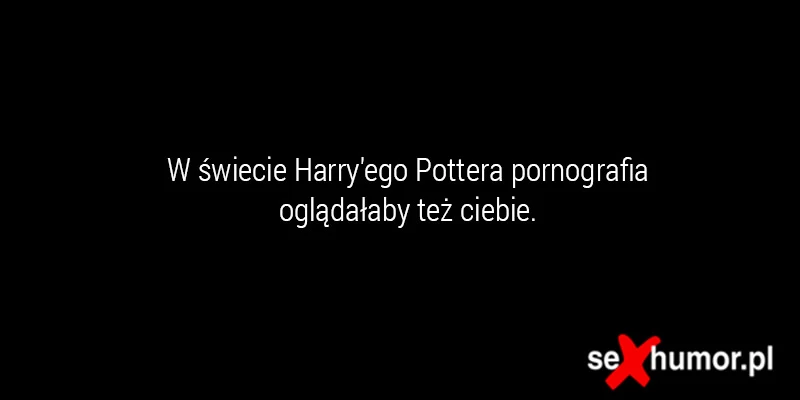 Porno w świecie Harrey'go Pottera